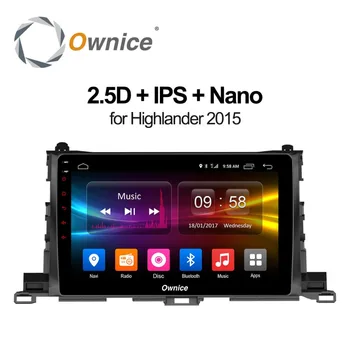 Ownice c500 + Android 8,1 Для Toyota Highlander 2015 2 ГБ оперативной памяти Автомобильный DVD-плеер GPS карта WIFI 4G LTE BT Радио OBD2 Камера автомобильное радио